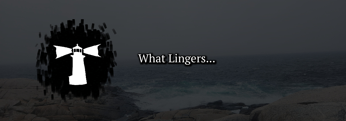 What Lingers
