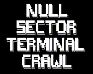 NULL-SECTOR TERMINAL CRAWL [100% Off] [Free]