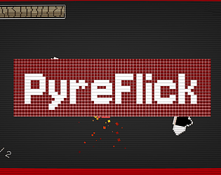 PyreFlick [Free] [Action]