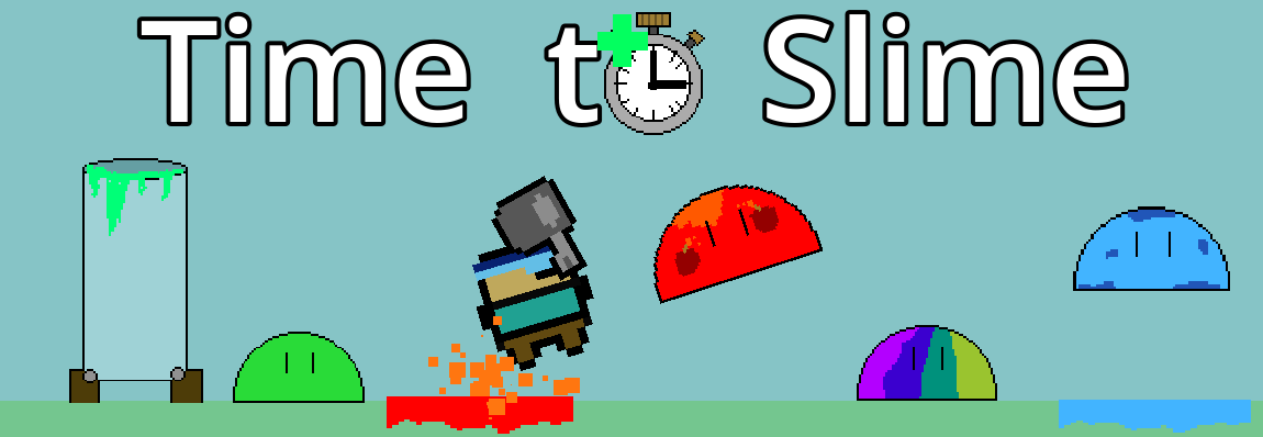Time to Slime