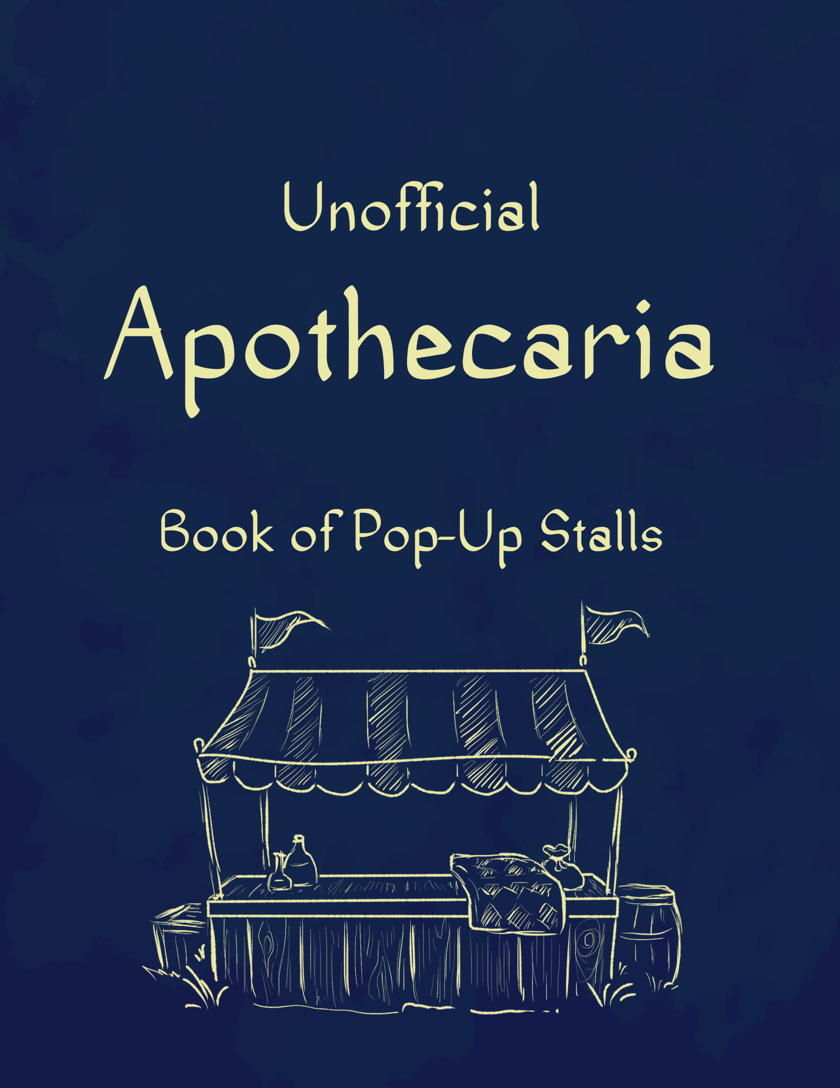 Unofficial Apothecaria Book of Pop-Up Stalls