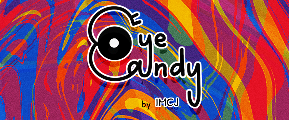 EYE  CANDY