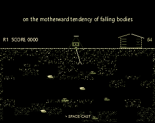 on the motherward tendency of falling bodies [Free] [Adventure] [Windows]