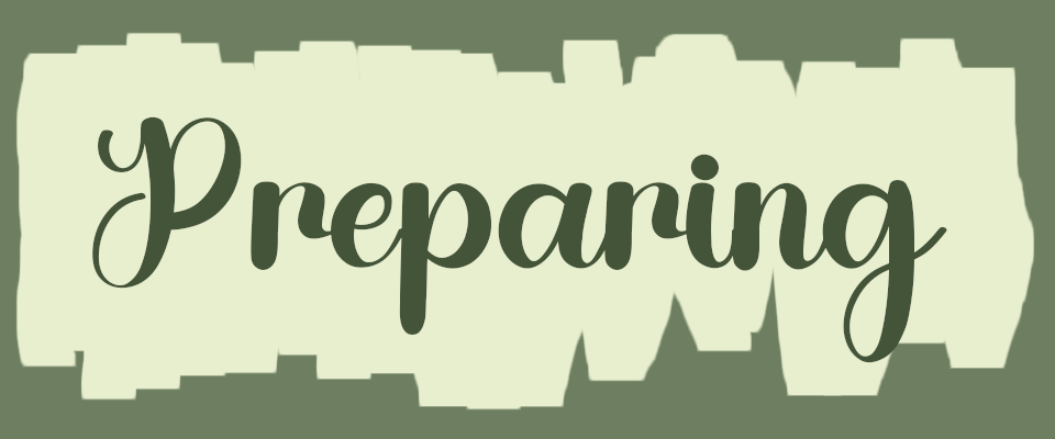 Preparing