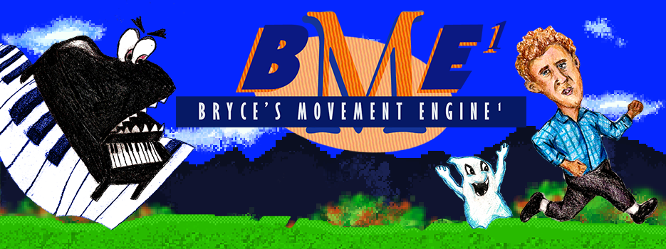 Bryce's Movement Engine¹