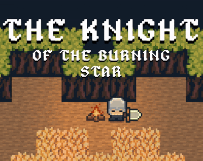 Knight of the Burning Star [Free] [Other]