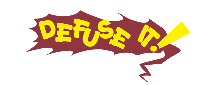 Defuse It!