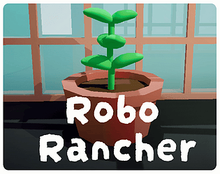 RoboRancher - Prototype [Free] [Simulation] [Windows]