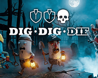 Dig, Dig, Die [Free] [Action]