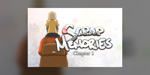 Cover image for Scrap Memories - Chapter One
