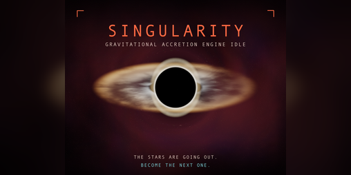 Cover image for Singularity - Gravitational Accretion Engine Idle
