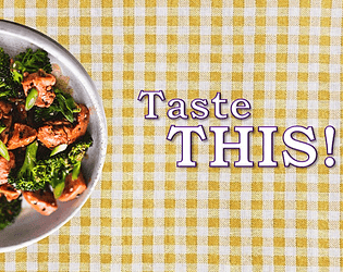 Taste THIS!