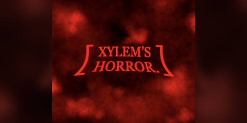 Cover image for XYLEMS HORROR