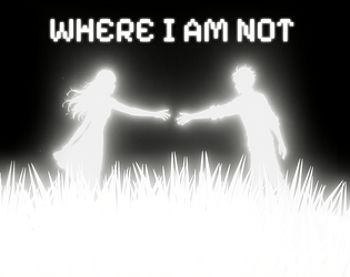 Where I Am Not | Visual Novel [ENG/RU] [Free] [Visual Novel] [Windows] [macOS] [Linux]
