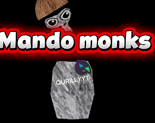 Mando Monks [Free]