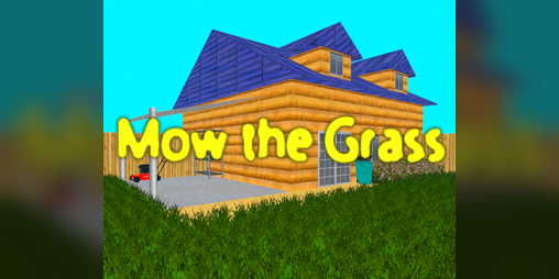 Cover image for Mow the Grass