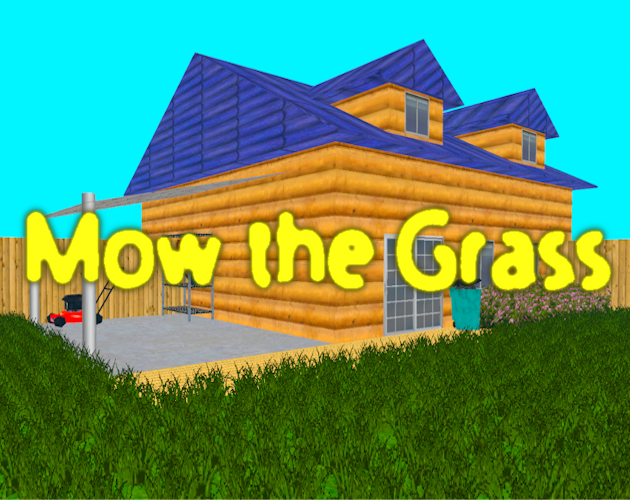 Cover image for Mow the Grass