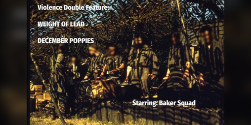 Cover image for Violence Double Feature: WEIGHT OF LEAD/DECEMBER POPPIES