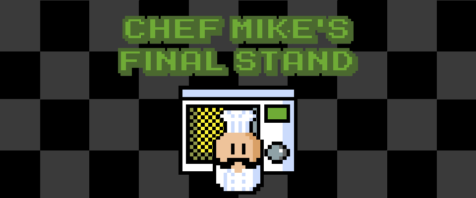 Chef Mike's Final Stand