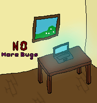 No More Bugs