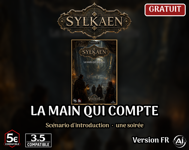 Cover image for Sylkaen (FR) — Scénario - La Main qui compte