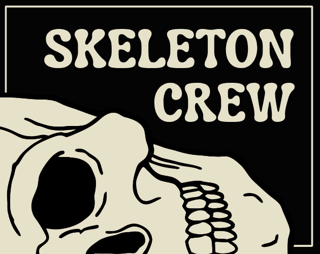 Cover image for SKELETON CREW