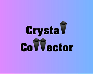 Crystal Collector