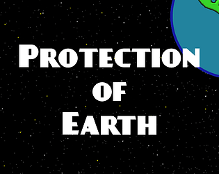Protection of Earth [Free] [Other] [Windows] [Linux]