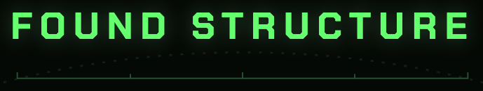 FOUND STRUCTURE