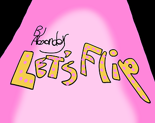 Let's Flip! [Free] [Simulation]