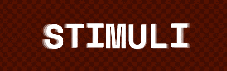 STIMULI