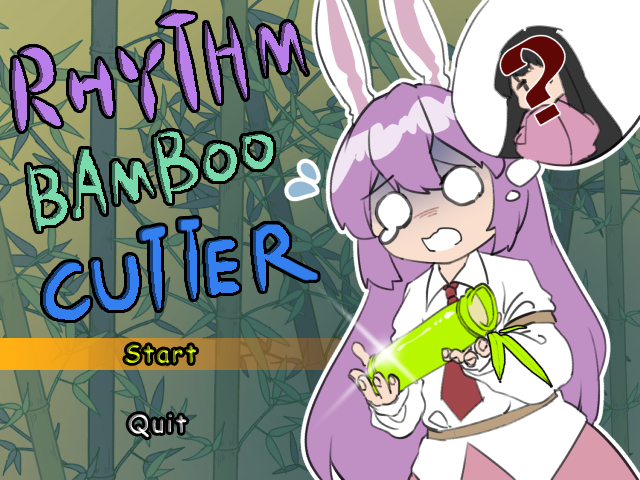 Rhythm Bamboo Cutter ~ 节奏竹取翁