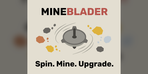 Cover image for Mineblader (Incremental Game)