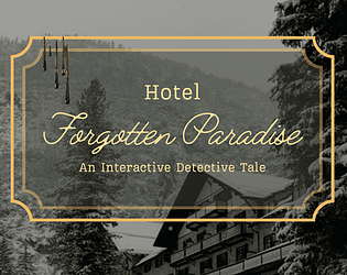 Hotel "Forgotten Paradise" [Free] [Interactive Fiction]