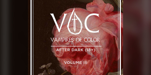 Cover image for Vampires of Color: After Dark III