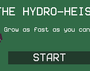 The Hydro-heist [Free] [Platformer]