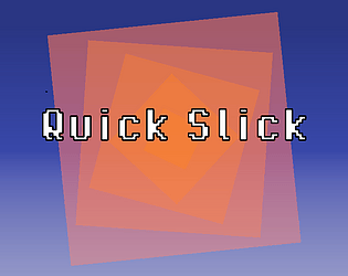 Quick Slick game screenshot