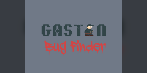 Cover image for Gaston Bug Finder