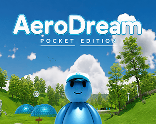 AeroDream Pocket Edition [Free] [Other] [Windows] [Android]