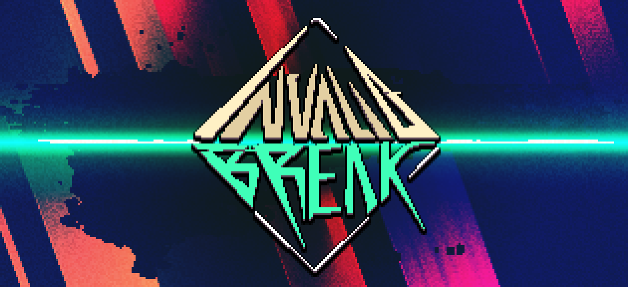 Cover image for INVALID BREAK