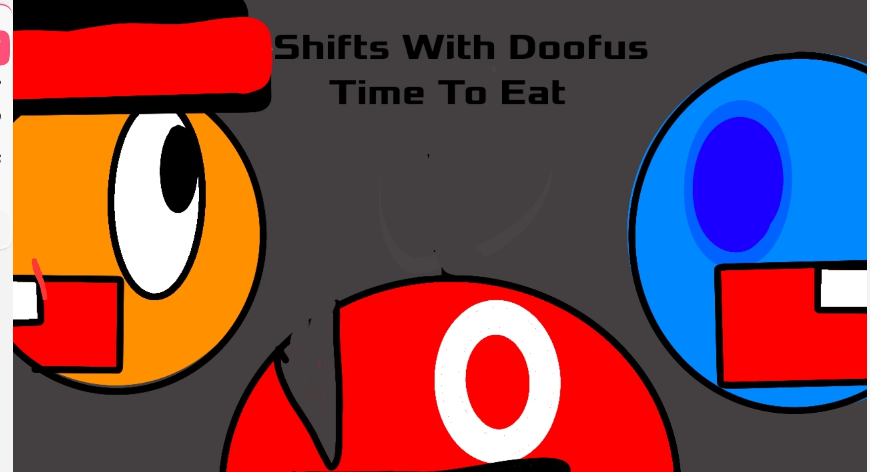 Cover image for Shifts With Doofus | Time To Eat!