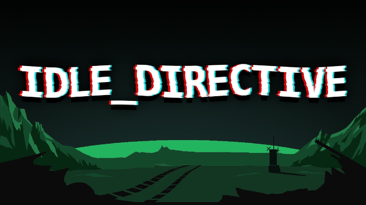 IDLE DIRECTIVE