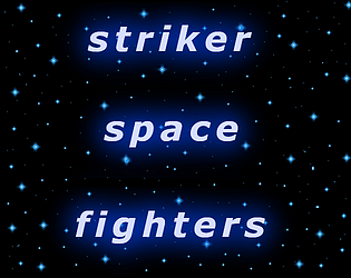 Striker Space Fighters [$7.00] [Action] [Windows]