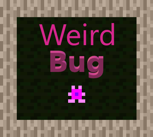 Cover image for Weird Bug