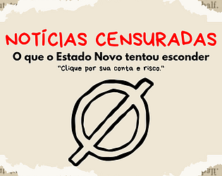 Notícias Censuradas [Free] [Educational]