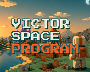 [PREVIEW] VICTOR SPACE PROGRAM [Free] [Survival]