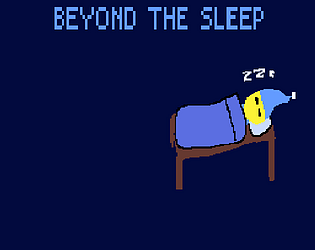 Beyond the Sleep [Free] [Platformer]
