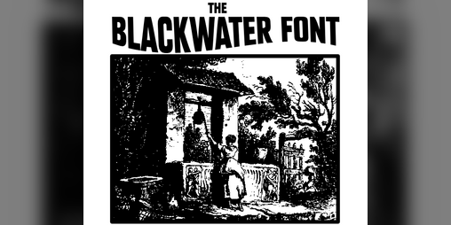Cover image for The Blackwater Font