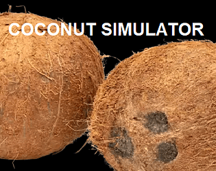 Coconut Simulator [Free] [Windows]