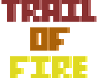 Trial Of FIre